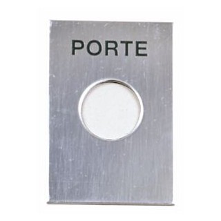 Façade inox gravée "PORTE" pour bouton poussoir Ø 19mm-Dim. 60x4