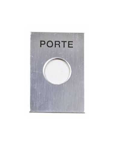 Façade Inox Gravée "Porte" Pour Bouton Poussoir Ø 19Mm-Dim. 60X4