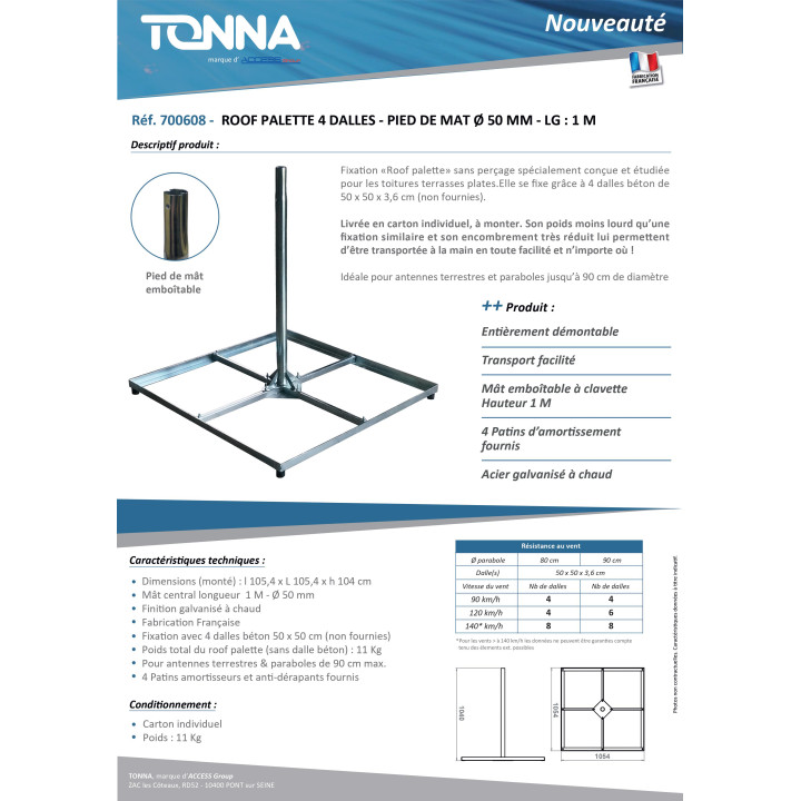Roof palette 4 dalles (non fournies) Dim.: 1054 x 1054 mm - mât Ø50mm - H:1040mm