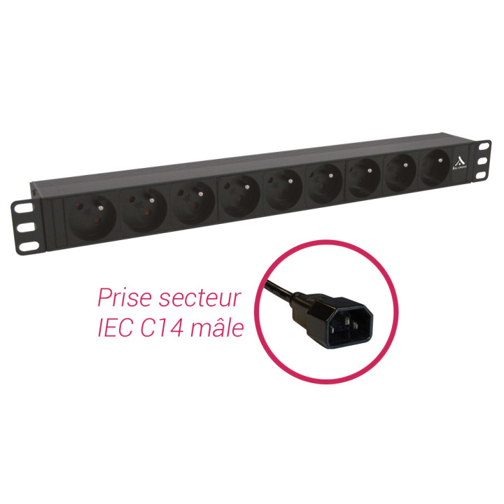 BANDEAU 19' 1U 9 PRISES FR SANS INTER+CORDON 2 M IEC C14 MALE