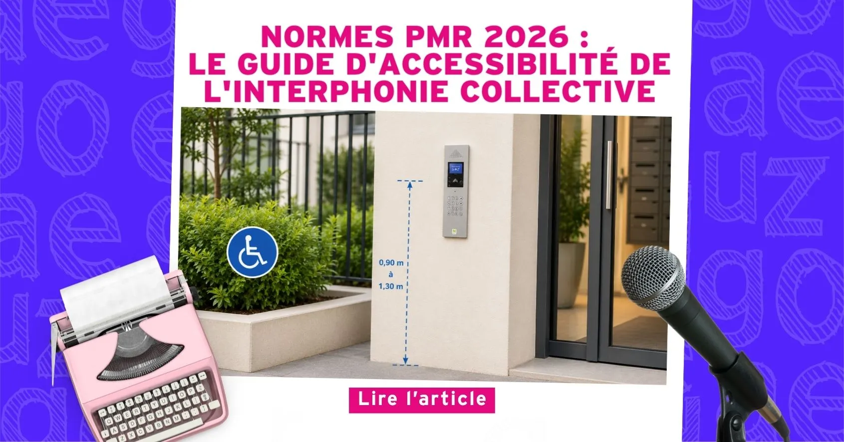 Nouvel Article : Normes PMR 2026