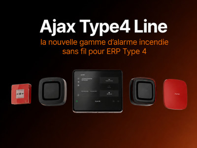 Ajax Type4 Line : la nouvelle gamme d'alarme incendie sans fil pour ERP Type 4